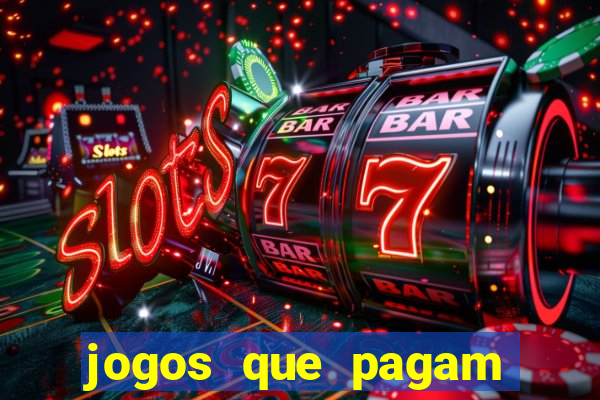 jogos que pagam dinheiro para jogar